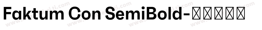 Faktum Con SemiBold字体转换